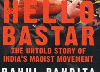 Reflection on Rahul Pandita’s Hello Bastar #BookReview