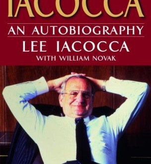 Iacocca- An Autobiography: Story Of The Meteoric Rise Of A Man From Shambles