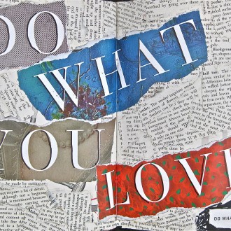 Are We Doing What We Love?
