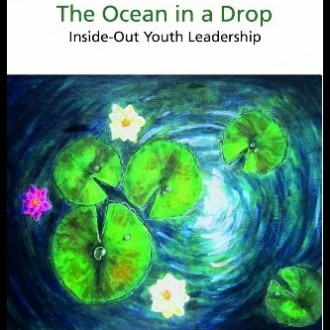 “Why Are Some Young People Fired With Passion And Others Remain Passive?”: The Ocean In A Drop